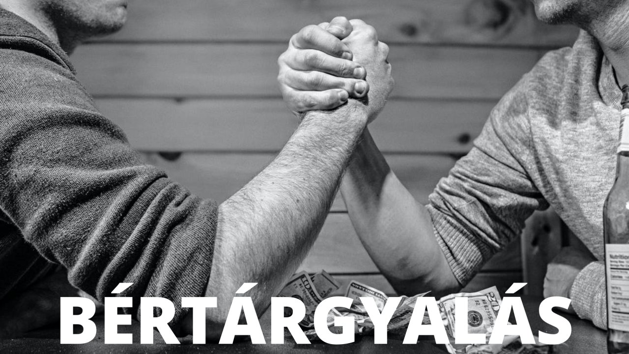 Bértárgyalás & fizetésemelés előadás (2021/11)